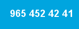 965 452 42 41